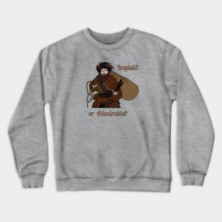 Impish or Admirable? Crewneck Sweatshirt